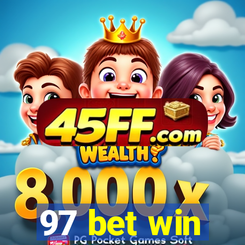 97 bet win